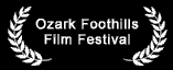 Ozark Foothills Film Fest